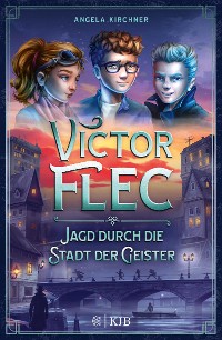 Cover Victor Flec – Jagd durch die Stadt der Geister