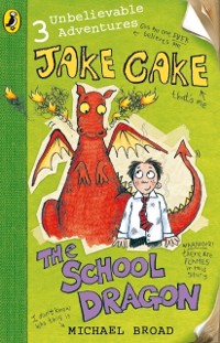 Cover Jake Cake: The School Dragon