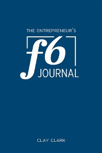 Cover The Entrepreneur's F6 Journal