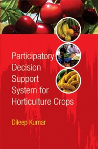 Cover Participatory Decision Support System For Horticulture Crops