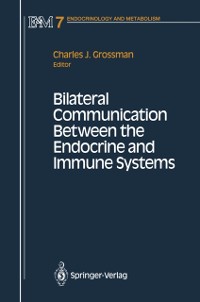 Cover Bilateral Communication Between the Endocrine and Immune Systems