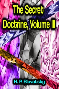 Cover The Secret Doctrine, Volume III