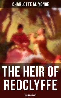 Cover The Heir of Redclyffe (Historical Novel)