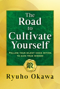 Cover Road to Cultivate Yourself