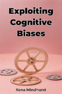 Cover Exploiting Cognitive Biases