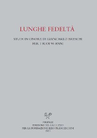 Cover Lunghe fedeltà. Studi in onore di Giancarlo Breschi per i suoi 90 anni