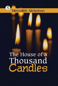 Cover The House of a Thousand Candles