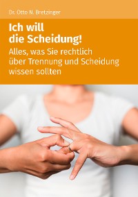 Cover Ich will die Scheidung!