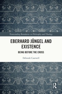 Cover Eberhard Jungel and Existence