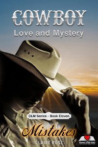 Cover Cowboy Love and Mystery     Book 11 - Mistakes