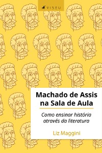 Cover Machado de Assis na sala de aula