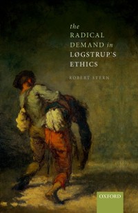Cover Radical Demand in Logstrup's Ethics