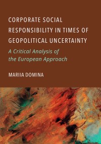 Cover Corporate Social Responsibility in Times of Geopolitical Uncertainty