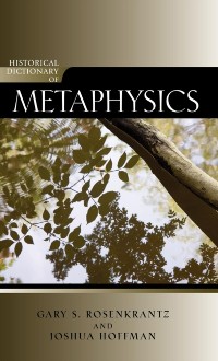 Cover Historical Dictionary of Metaphysics