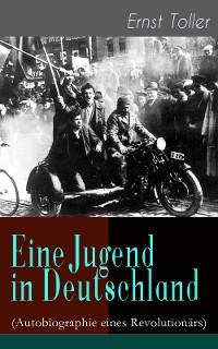 Cover Eine Jugend in Deutschland (Autobiographie eines Revolutionärs)