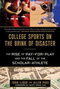 Cover College Sports on the Brink of Disaster