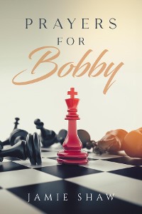 Cover Prayers for Bobby