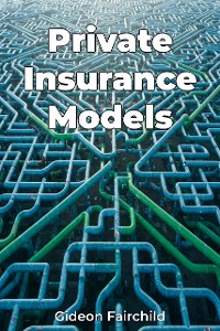 Cover Private Insurance Models