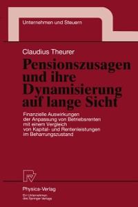 Cover Pensionszusagen und ihre Dynamisierung auf lange Sicht