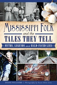 Cover Mississippi Folk and the Tales They Tell