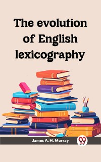 Cover The Evolution Of English Lexicography