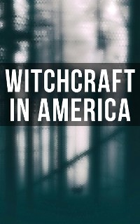 Cover Witchcraft in America