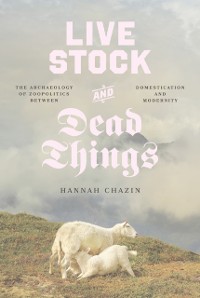 Cover Live Stock and Dead Things