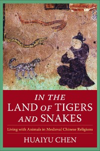 Cover In the Land of Tigers and Snakes