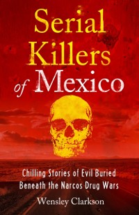 Cover Serial Killers of Mexico