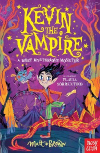 Cover Kevin the Vampire: A Most Mysterious Monster
