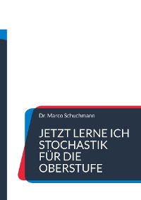 Cover Jetzt lerne ich Stochastik für die Oberstufe