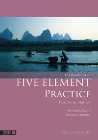 Cover The Handbook of Five Element Practice