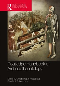 Cover Routledge Handbook of Archaeothanatology