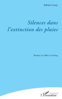 Cover Silences dans l''extinction des pluies