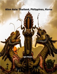 Cover Alien Asia: Thailand, Philippines, Korea