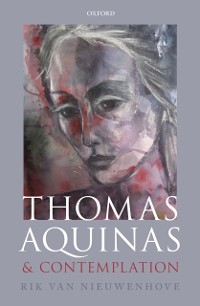 Cover Thomas Aquinas and Contemplation