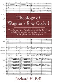 Cover Theology of Wagner’s Ring Cycle I