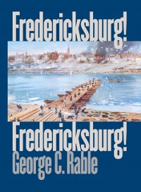 Cover Fredericksburg! Fredericksburg!