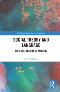 Cover Social Theory and Language