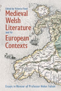 Cover Medieval Welsh Literature and its European Contexts