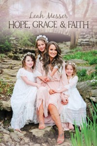 Cover Hope, Grace, & Faith