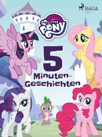 Cover My Little Pony: 5-Minuten-Geschichten