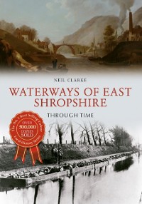 Cover Waterways of East Shropshire Through Time