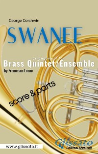 Cover Swanee - Brass Quintet/Ensemble (score & parts)