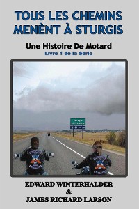 Cover Tous Les Chemins Mènent À Sturgis