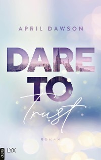 Cover Dare to Trust