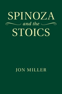 Cover Spinoza and the Stoics
