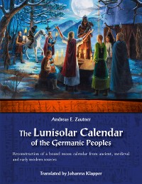 Cover The Lunisolar Calendar of the Germanic Peoples