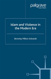 Cover Islam and Violence in the Modern Era