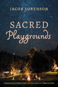 Cover Sacred Playgrounds